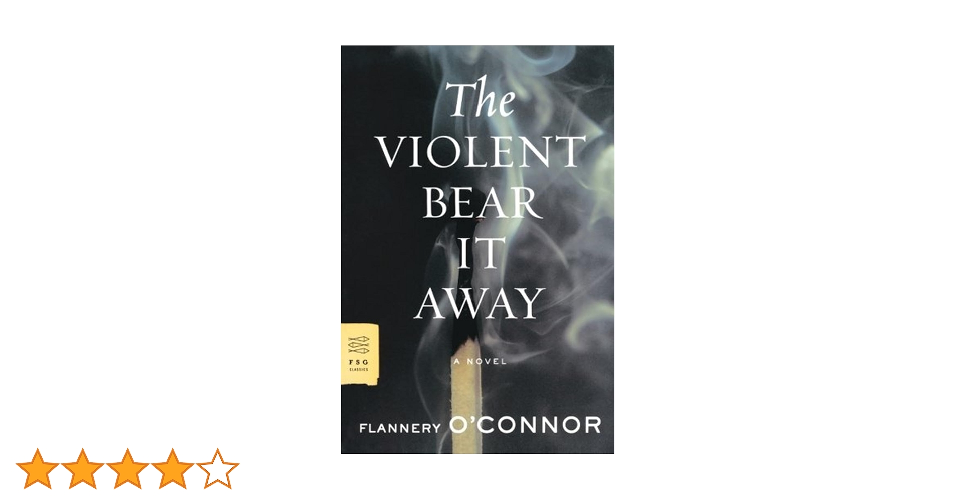 The Violent Bear It Away: A Novel : O'Connor, Flannery: Amazon.ca